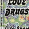 Love Drugs HQ