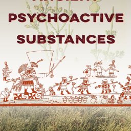 Ancient Psychoactive Substances