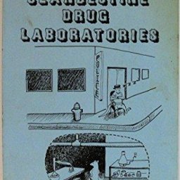 The Construction and Operation of Clandestine Drug -- Jack B_ Nimble -- 1, 1986