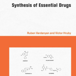 R.S. Vardanyan, V.J. Hruby. Synthesis of Essential Drugs. Elsevier, 2006