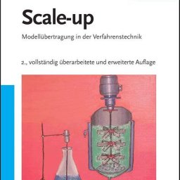 Marko Zlokarnik. Scale-Up in Chemical Engineering. 2nd ed. Wiley, 2006