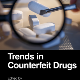 Kelly M. Elkins. Trends in Counterfeit Drugs. CRC, 2024